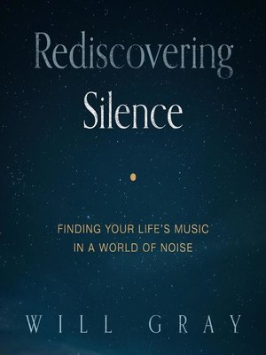 cover image of Rediscovering Silence